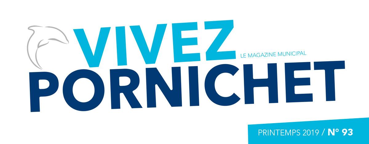 VOTRE MAG N°93 « VIVEZ PORNICHET » EST SORTI !