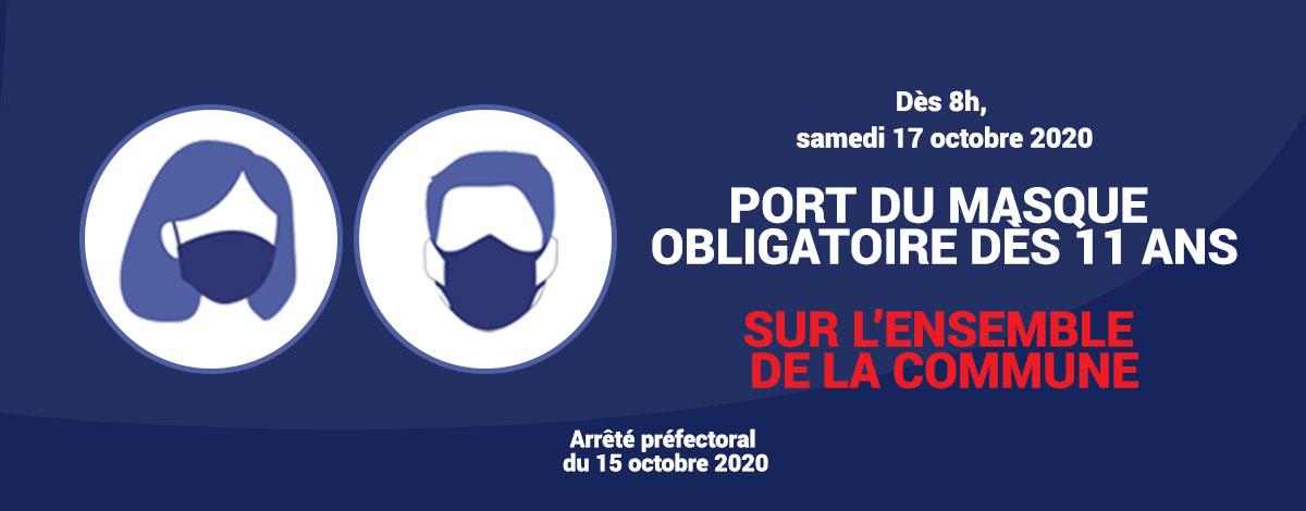 COVID 19 : port du masque obligatoire, dès 11 ans, sur l’ensemble de la commune à compter du samedi 17 octobre