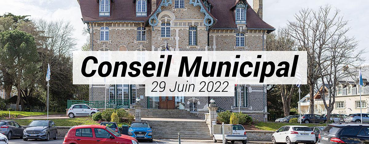 Conseil municipal du 29 juin 2022